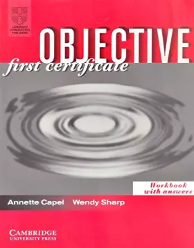 Couverture du produit · Objective: First Certificate Workbook with answers
