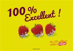 Couverture du produit · 100 % excellent ! Les 120 meilleures recettes d'Atrapi: Les 120 meilleures recettes d'Astrapi