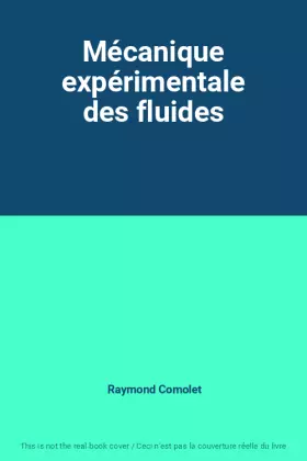 Couverture du produit · Mécanique expérimentale des fluides