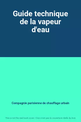 Couverture du produit · Guide technique de la vapeur d'eau