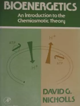 Couverture du produit · Bioenergetics an Introduction to the Chemiosmotic Theory