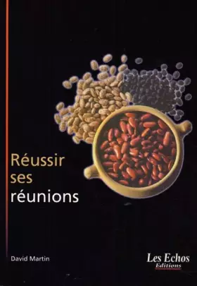 Couverture du produit · Réussir ses réunions