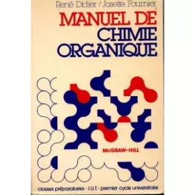 Couverture du produit · Manuel de chimie organique