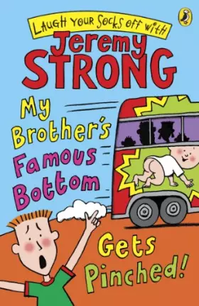 Couverture du produit · My Brothers Famous Bottom Gets Pinched (Laugh Your Socks Off with Jeremy Strong)