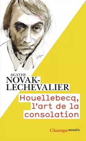 Couverture du produit · HOUELLEBECQ, L'ART DE LA CONSOLATION