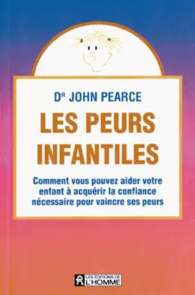Couverture du produit · Les peurs infantiles