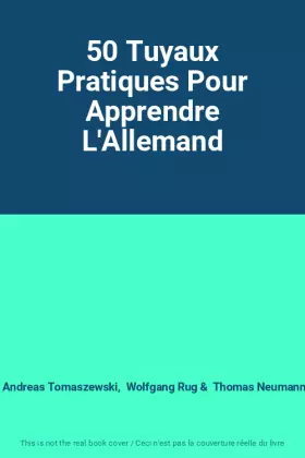 Couverture du produit · 50 Tuyaux Pratiques Pour Apprendre L'Allemand