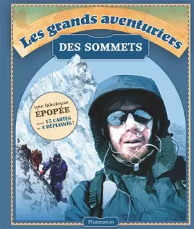 Couverture du produit · Les grands aventuriers des sommets