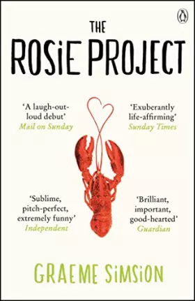 Couverture du produit · The Rosie Project: THE PERFECT ROMCOM TO READ THIS VALENTINE'S DAY. Don Tillman 1
