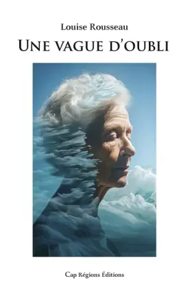 Couverture du produit · Une vague d'oubli