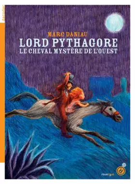 Couverture du produit · Lord Pythagore: Le cheval mystère de l'ouest