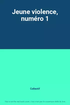 Couverture du produit · Jeune violence, numéro 1