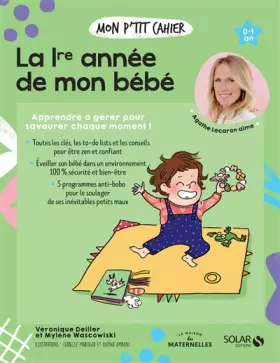 Couverture du produit · NED Mon p'tit cahier La première année de mon bébé