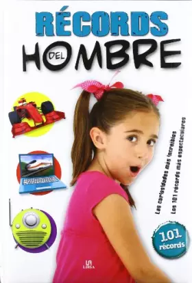 Couverture du produit · Récords del Hombre: Las Curiosidades más Increíbles (101 Récords)