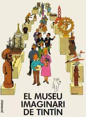 Couverture du produit · EL MUSEU IMAGINARI DE TINTIN