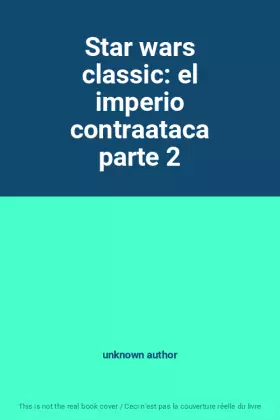 Couverture du produit · Star wars classic: el imperio contraataca parte 2