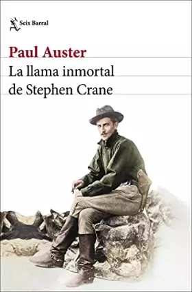 Couverture du produit · La llama inmortal de Stephen Crane (Los Tres Mundos)