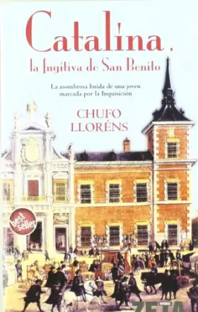 Couverture du produit · CATALINA LA FUGITIVA DE SAN BENITO: 00000 (BEST SELLER ZETA BOLSILLO)