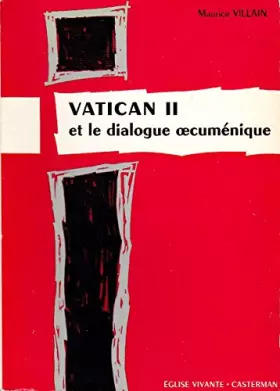 Couverture du produit · Vatican II et le dialogue oecuménique