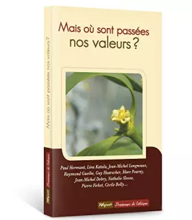 Couverture du produit · Mais ou sont passees nos valeurs?