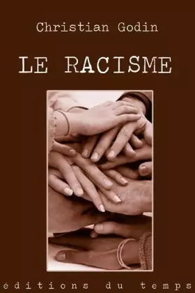 Couverture du produit · Le racisme