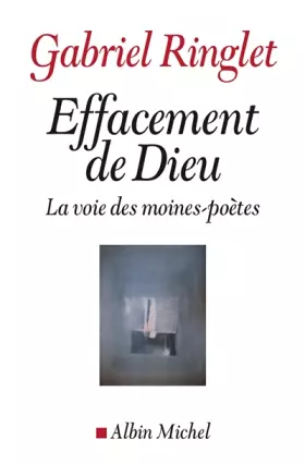 Couverture du produit · Effacement de Dieu - la voie des moines-poètes