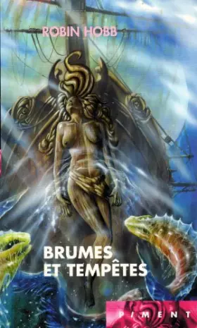 Couverture du produit · Les Aventuriers de la mer, Tome 4 : Brumes et tempêtes