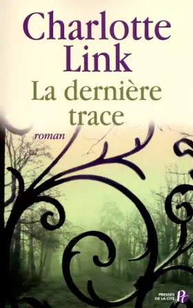 Couverture du produit · La Dernière Trace