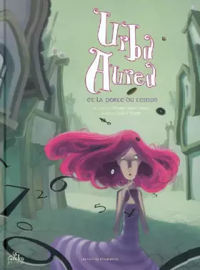 Couverture du produit · Urba Aurea et la porte du temps