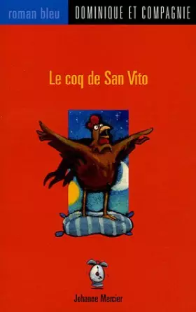Couverture du produit · Le coq de San Vito