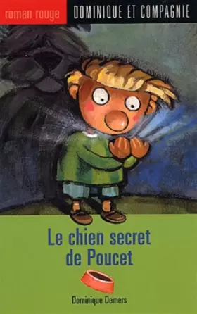 Couverture du produit · Le chien secret de Poucet