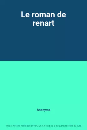 Couverture du produit · Le roman de renart