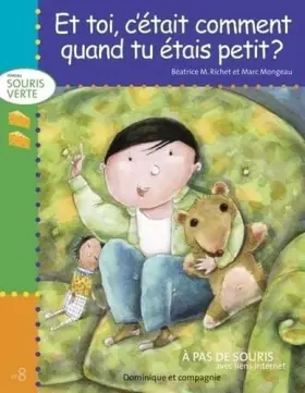 Couverture du produit · Et toi, c'etait comment quand tu etais petit?