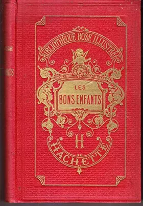 Couverture du produit · LES BONS ENFANTS.OUVRAGE ILLUSTRE DE 70 VIGNETTES PAR FEROGIO.