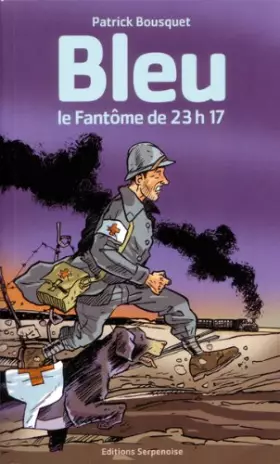 Couverture du produit · Bleu, le fantôme de 23h17
