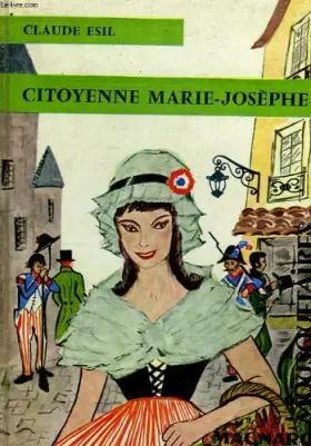 Couverture du produit · Citoyenne Marie-Josèphe