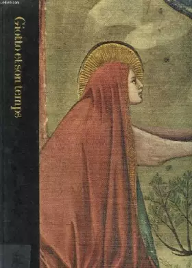 Couverture du produit · Giotto et son temps : Vers 1267-1337 (Time-Life)