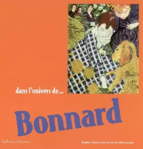 Couverture du produit · Dans l'univers de... Bonnard