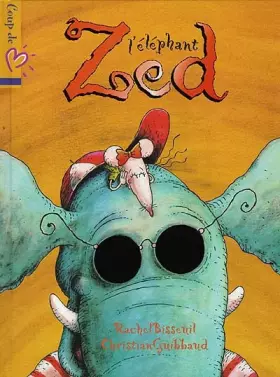 Couverture du produit · Zed l'éléphant