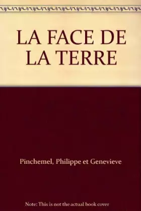Couverture du produit · La Face de la terre : éléments de géographie (Collection U)