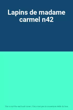 Couverture du produit · Lapins de madame carmel n42