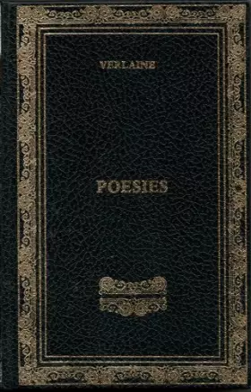 Couverture du produit · LA BONNE CHANSON. Suivi De POEMES SATURNIENS. Suivi De FETES GALANTES.