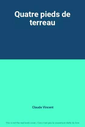 Couverture du produit · Quatre pieds de terreau