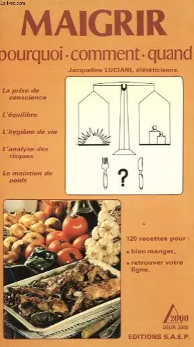 Couverture du produit · MAIGRIR . POURQUOI, COMMENT, QUAND
