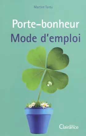 Couverture du produit · Porte-bonheur mode d'emploi