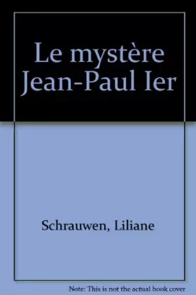 Couverture du produit · LE MYSTERE DE JEAN-PAUL 1ER
