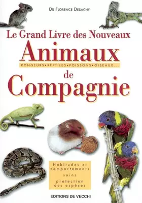 Couverture du produit · Le grand livre des rongeurs et des nouveaux animaux de compagnie