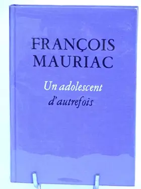 Couverture du produit · Un adolescent d'autrefois (roman).