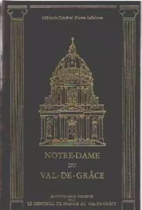 Couverture du produit · Notre-Dame du Val-de-Grace
