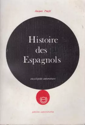 Couverture du produit · Histoire des espagnols in-8° br. 420 pp.